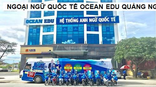 Trung tâm ngoại ngữ Quốc Tế Ocean Edu Quảng Ngãi